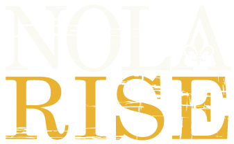 NOLA RISE